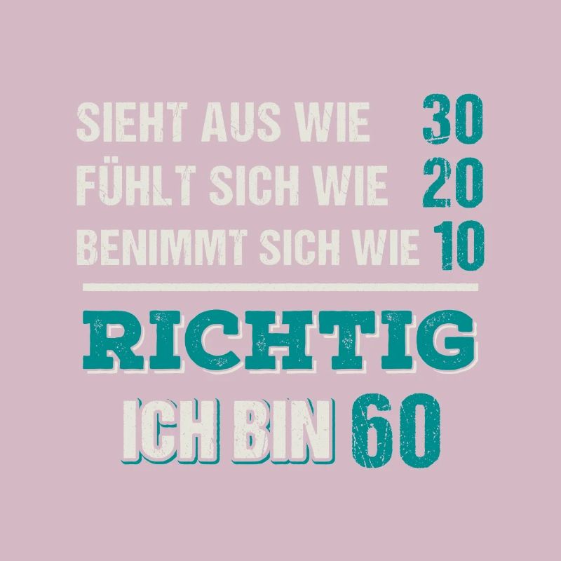 Ich Bin 60. Geburtstagsgeschenk Geburtstag
