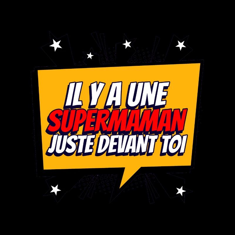 Il y a une super maman juste devant toi