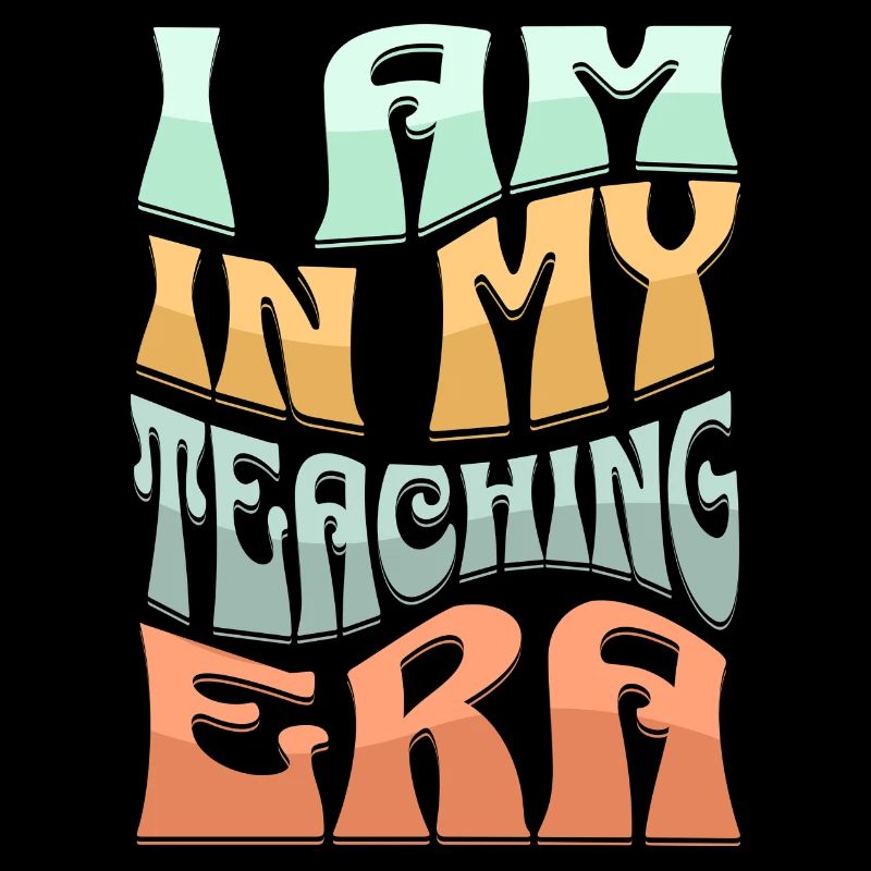 T-shirt pour les enseignants « Je suis dans mon ère d’enseignement »