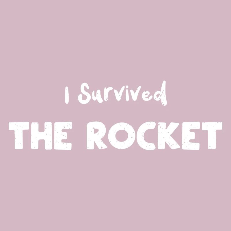 I Survived The Rocket - Science