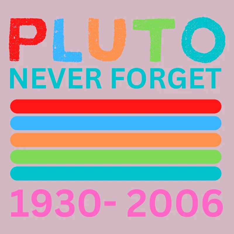 Pluto Never Forget Retro Space Science Pluto Desig