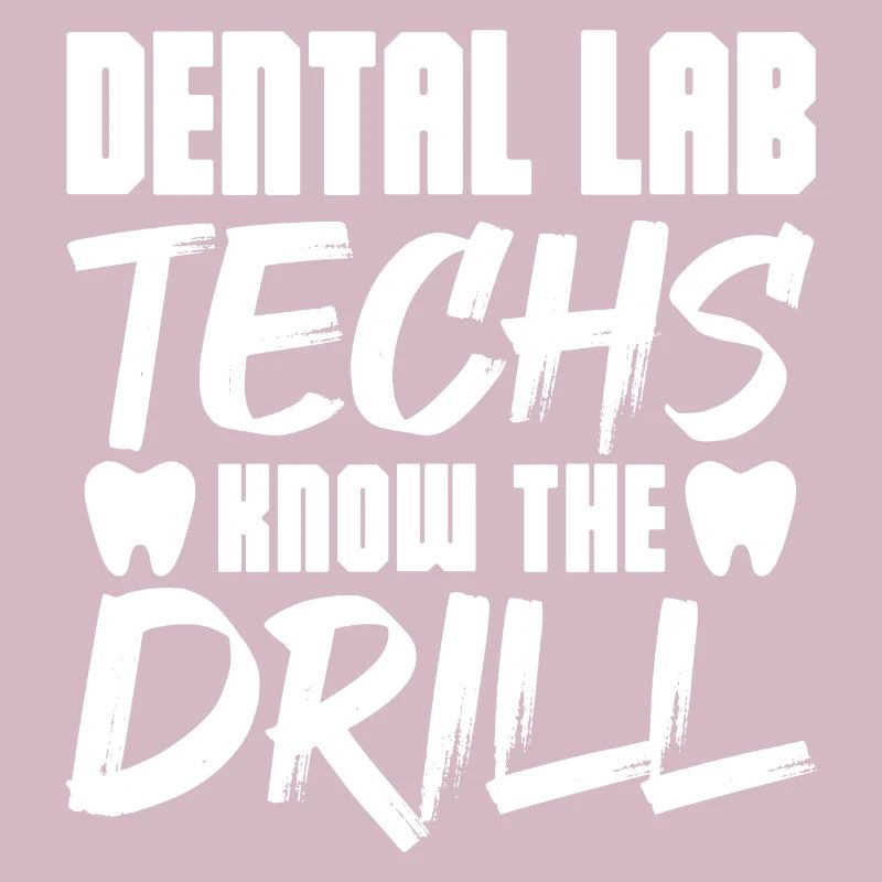 Dental Lab Techs Know the Drill