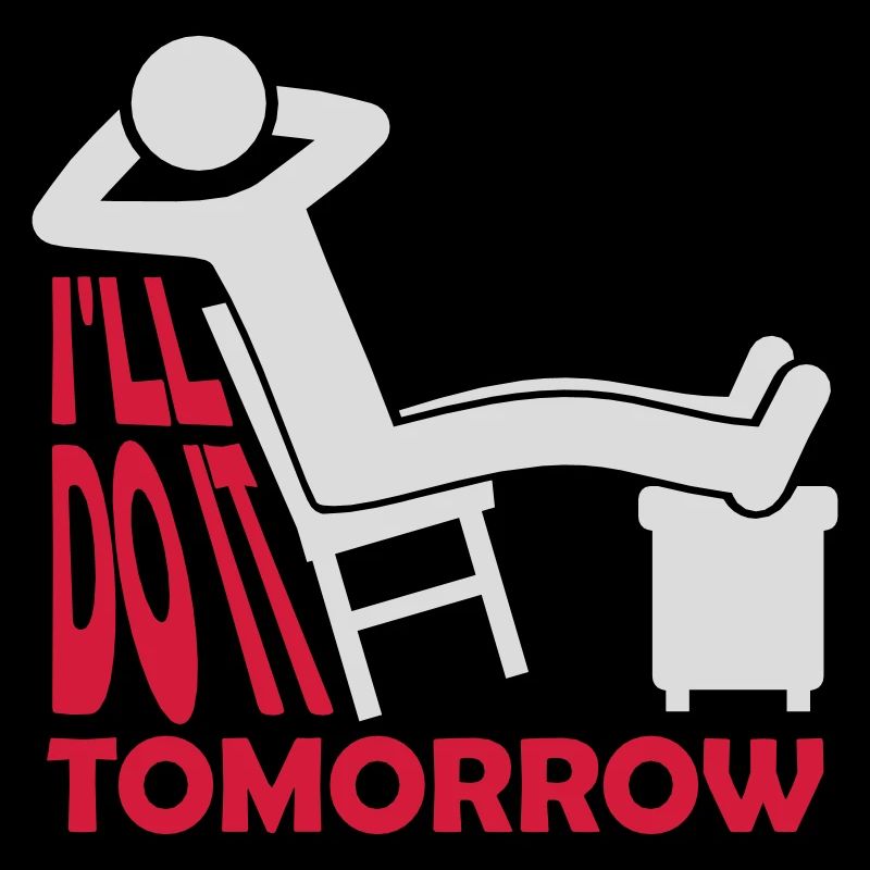 do it tomorrow quote