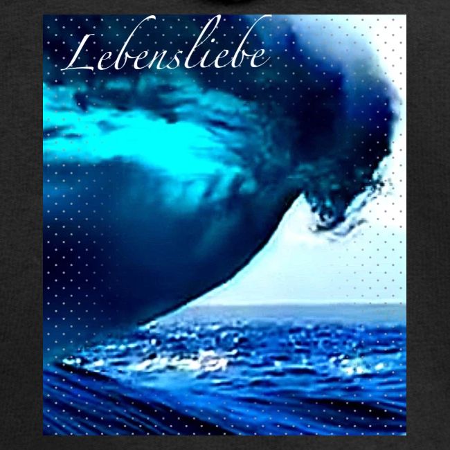 Lebensliebe , lebe und liebe dein Leben
