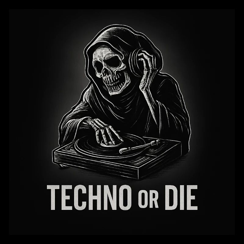 Techno or DIE