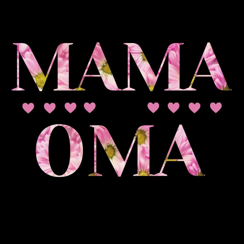 Ich habe 2 Titel Mama und Oma