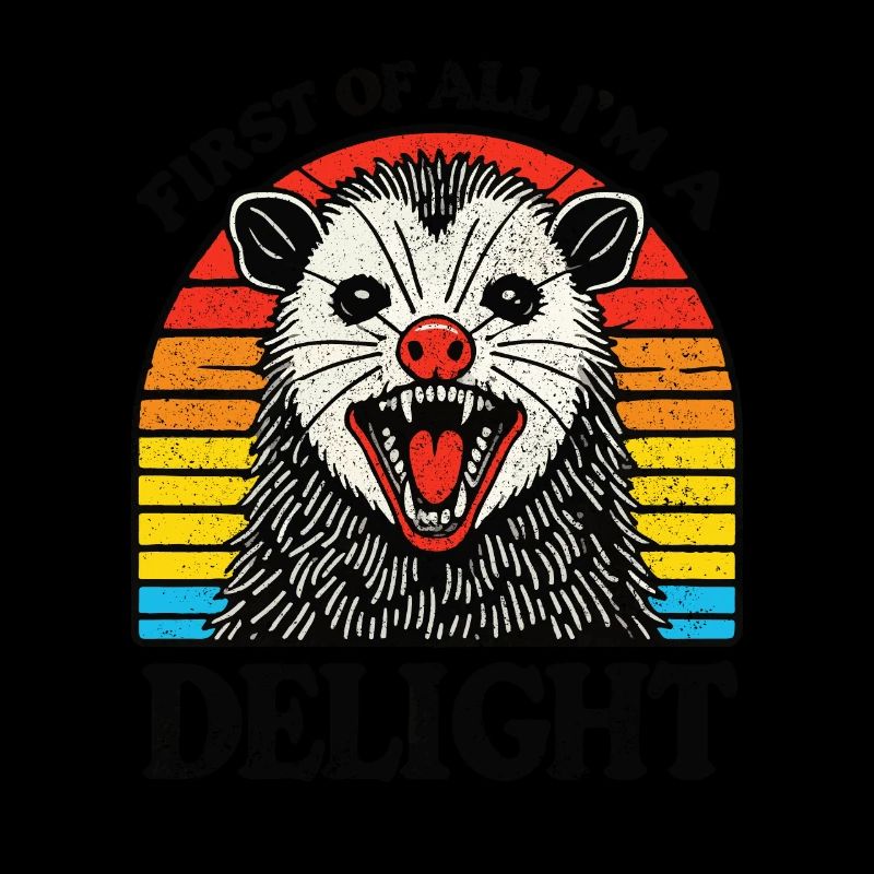 Zunächst einmal bin ich eine Freude, sarkastisches wütendes Opossum