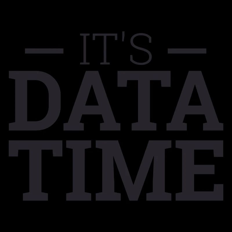 « Its Data Time » | Data Scientist