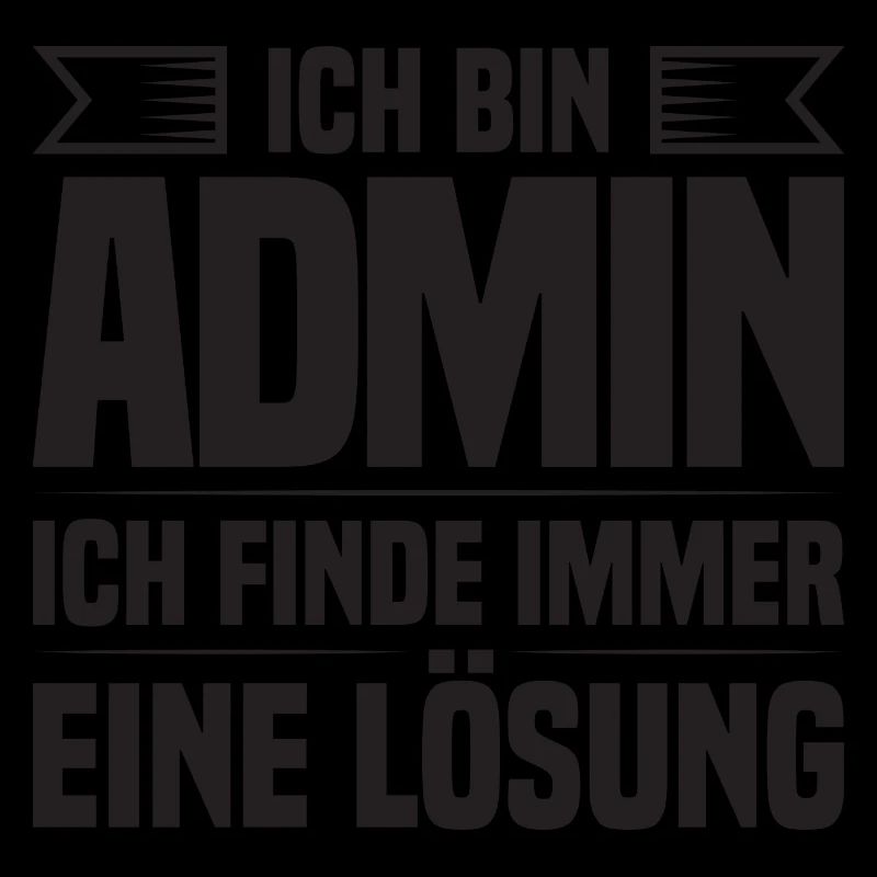 Administrator IT-ler Support Lösung Sysadmin Admin