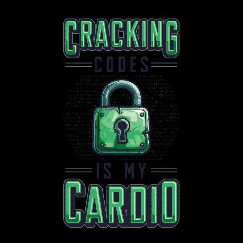 Cracking Codes Is My Cardio - Cryptologic