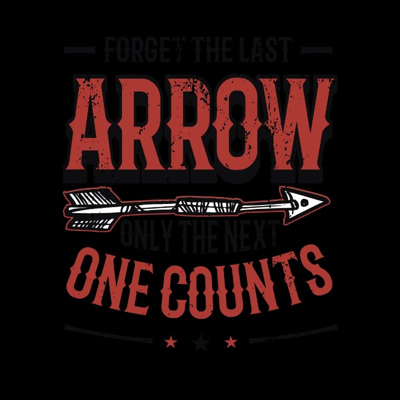 Only the next arrow counts, target archery.