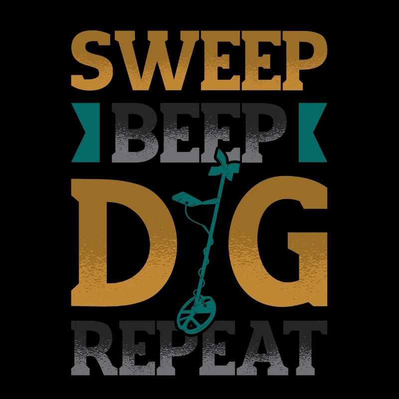 Sweep Beep Dig Repeat Schatzsuche Metall
