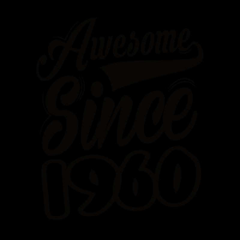 Awesome Since 1960