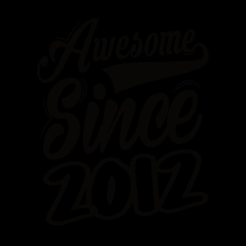 Awesome Since 2012