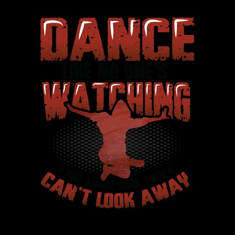 Dancing like no one is watching Hip Hop Dancing