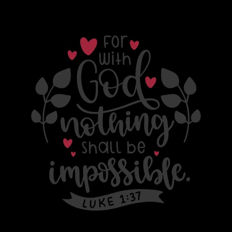 Christian Design With God nothing shall be