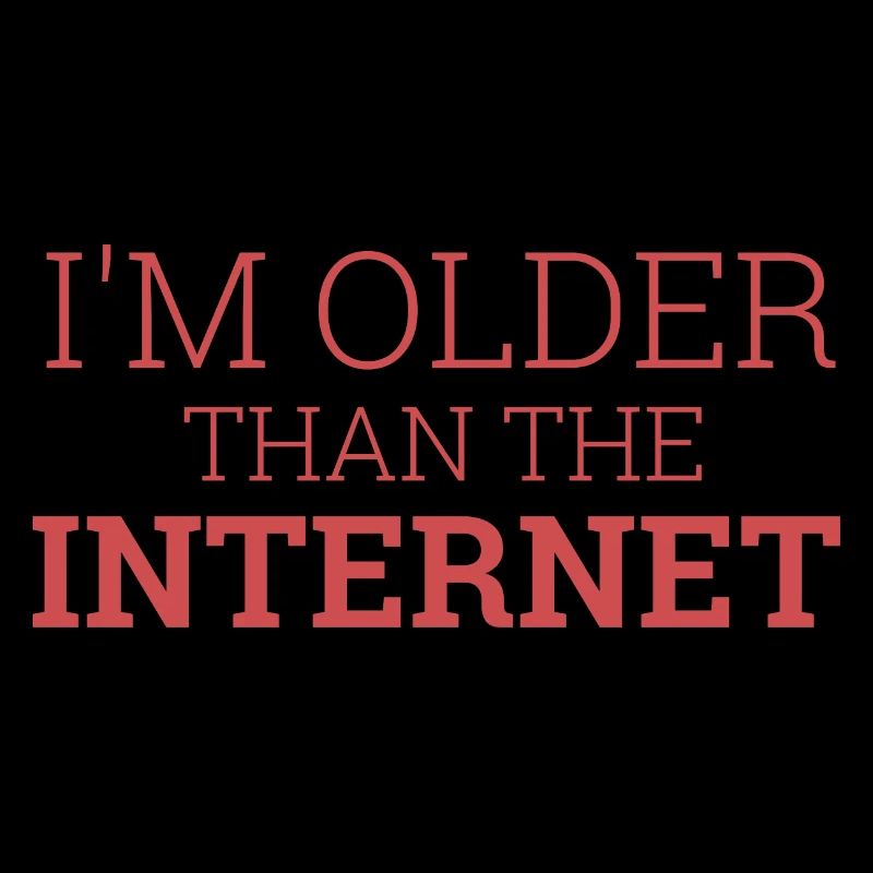 "I'm older than the Internet" | Computer