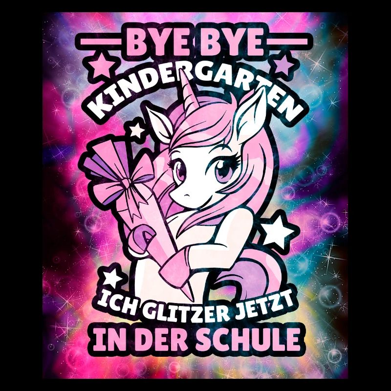 Einhorn Schulanfang bye bye Kindergarten