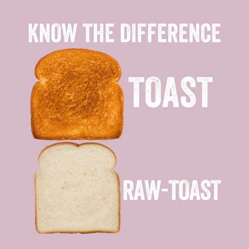Know The Difference Toast Toast Breakfast lover