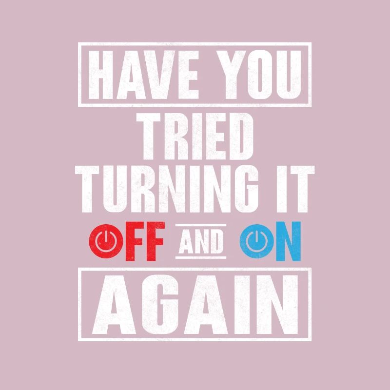 Avez-vous essayé de le désactiver Computer Tech Suppor