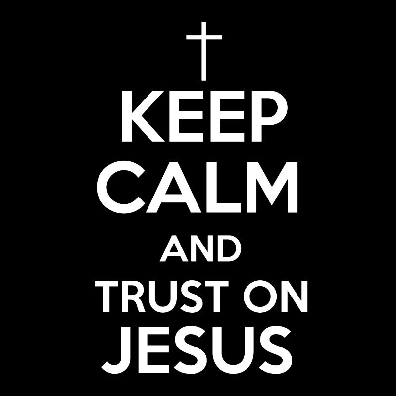 keep calm and trust on jesus shirt