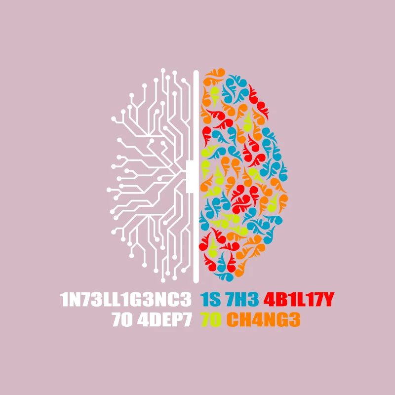 Intelligence is the ability to adept to changes Kl
