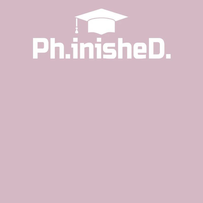 PhD Grad Geschenk - Phinished
