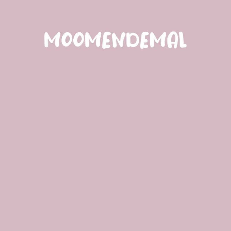 Moomendemal | Hesse, Hessischer Dialecte, Hessisch