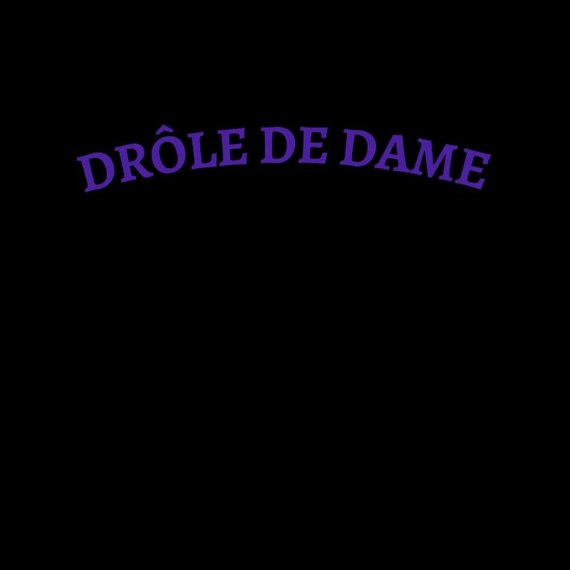 Drôle de dame