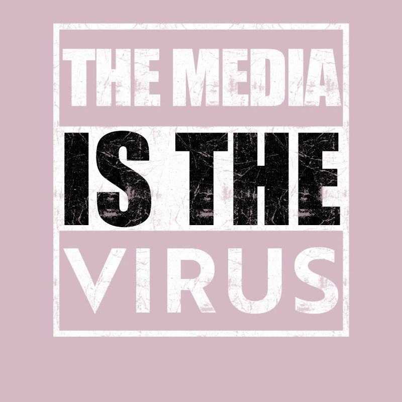 Das Medium ist das Virus