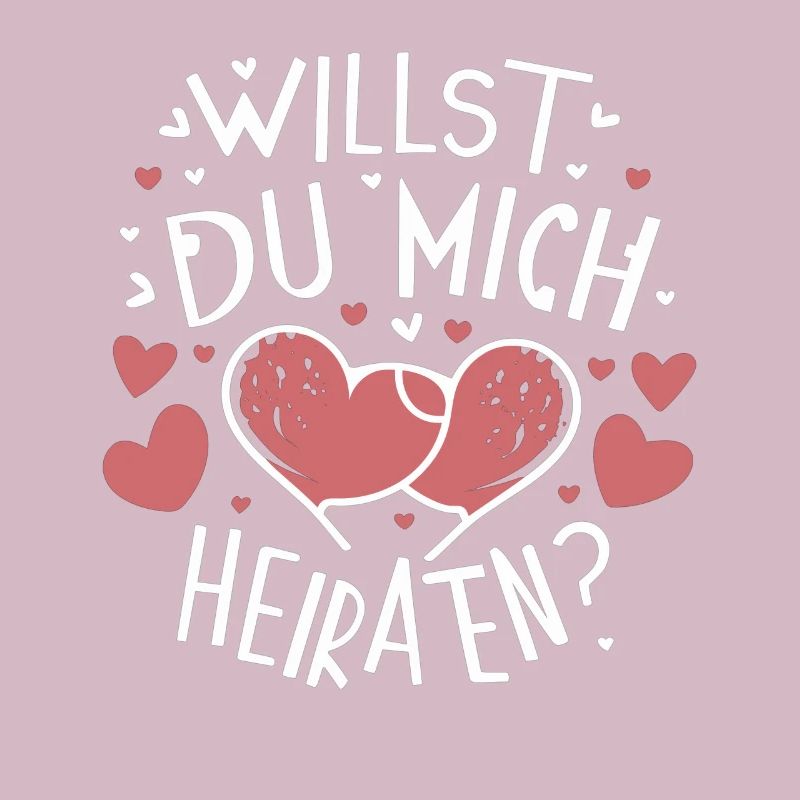 Willst du mich heiraten