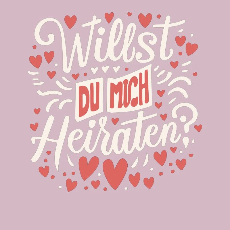 Willst du mich heiraten