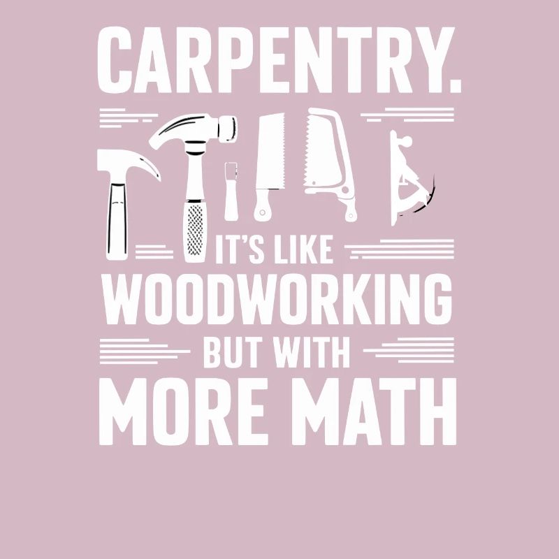 menuiserie menuiserie humour math lover