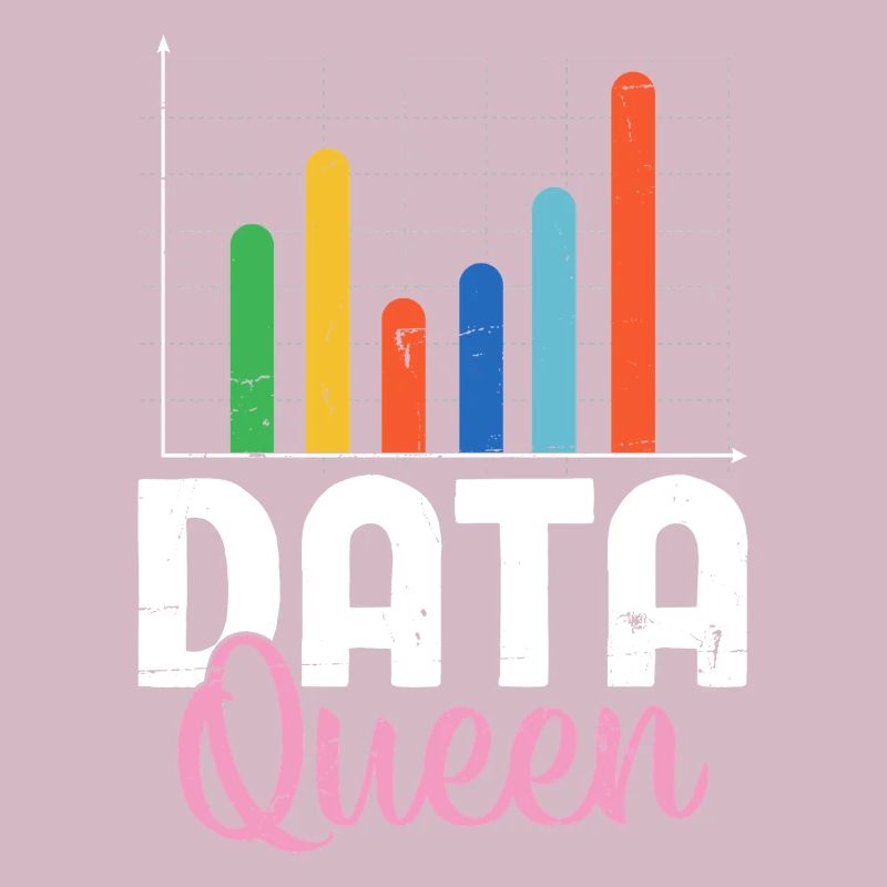 Data Queen Tableur Statisticien Funny Data