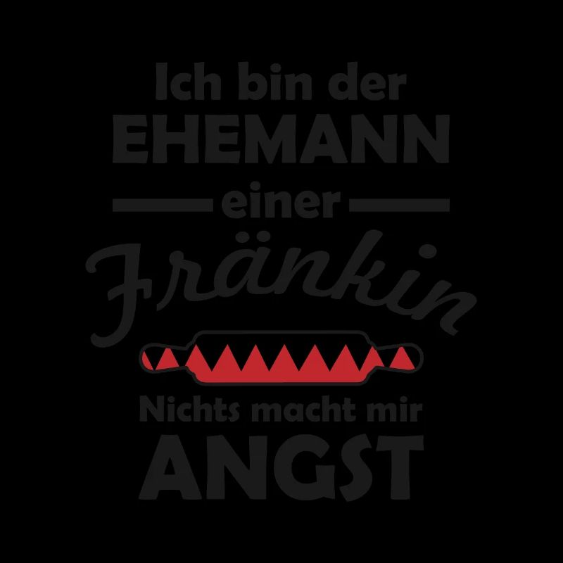 Ehemann einer Fränkin Geschenk Franken Design
