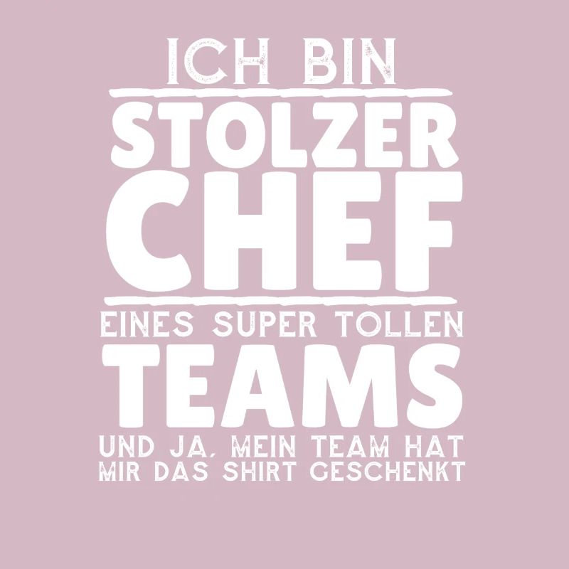 Ich bin stolzer Chef