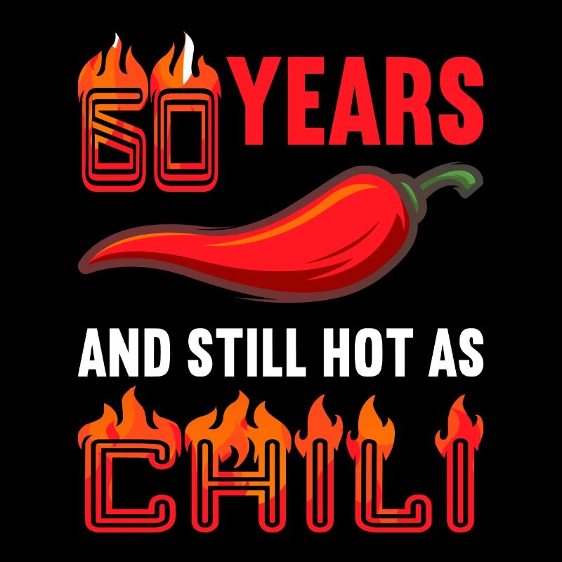 60 ans chaud comme chili 60e anniversaire