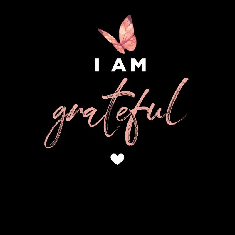 Grateful Schmetterling Inspiration Spruch