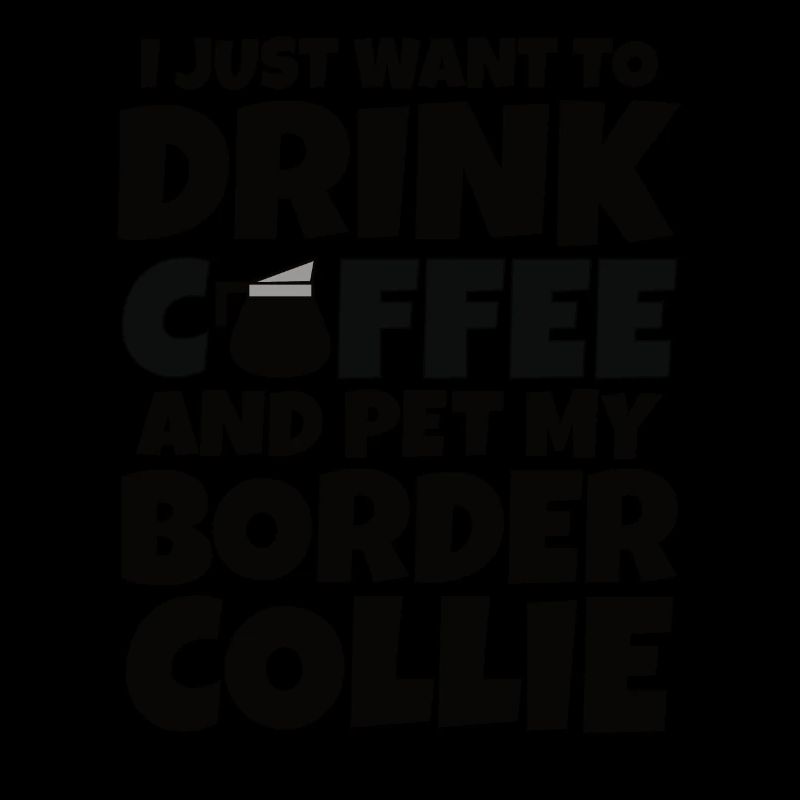 Border Collie Hundehalter Hunderasse Kaffee
