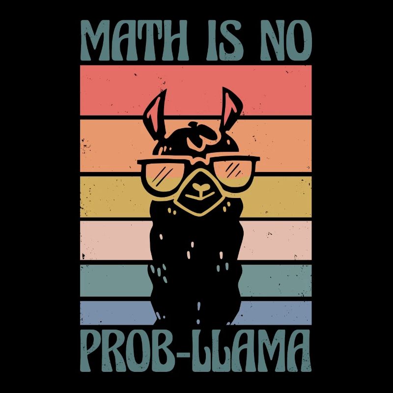 Math Is No Prob-Llama Mathelehrer