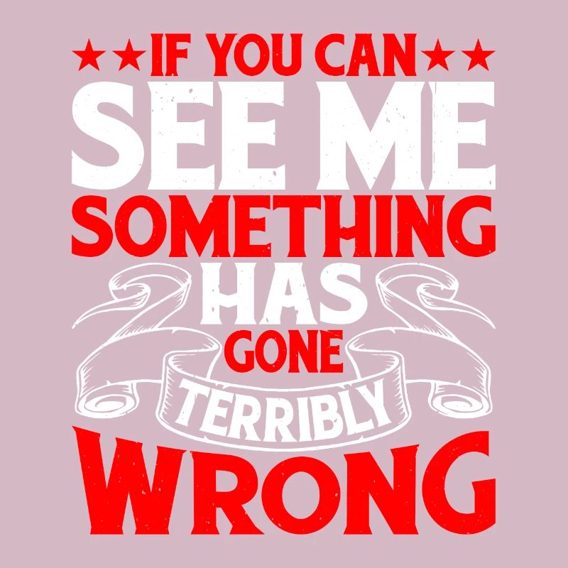 If you can see me, something has gone wrong 9
