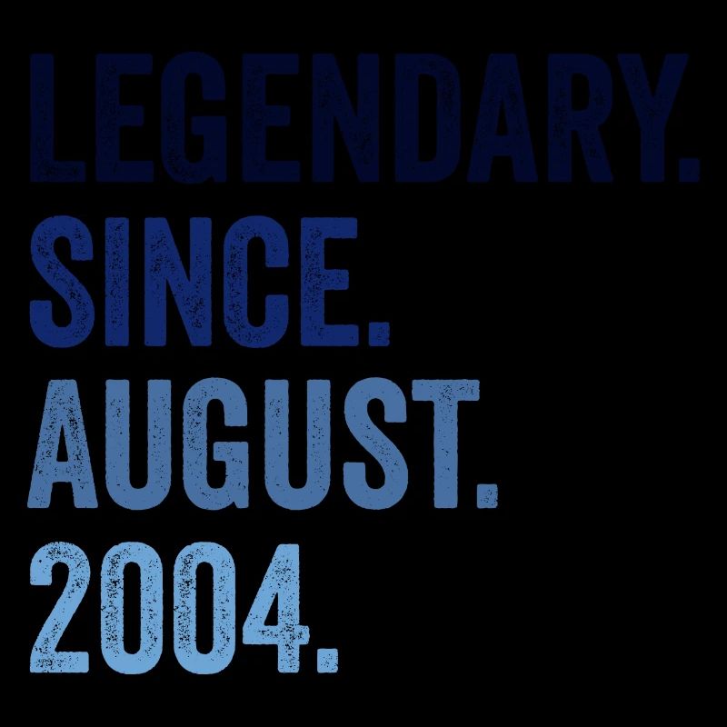 Legendary Since August 2004 18. Geburtstag