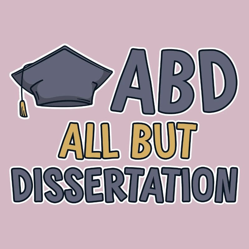 ABD All But Dissertation 2