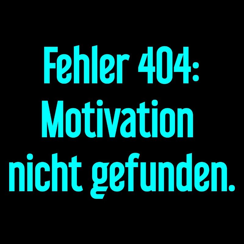 Fehler 404: Motivation nicht gefunden