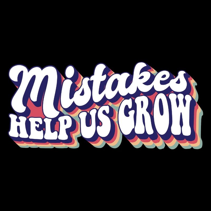 Mistakes Help Us Grow Teacher Student Teaching