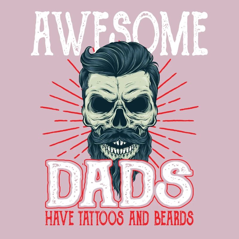 Awesome Dads have Tattoos Beards Father Tattoo Beard