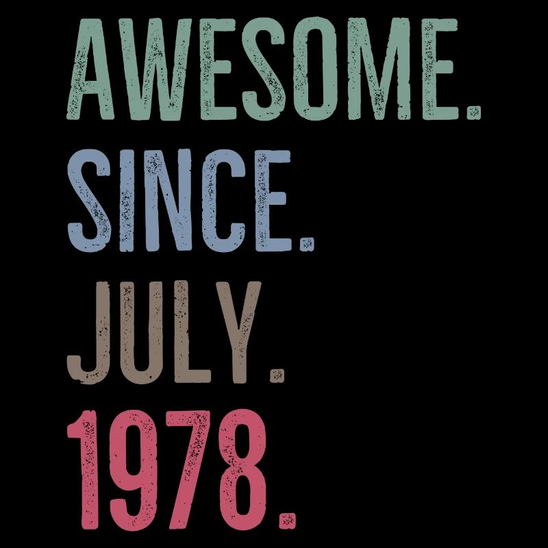 Awesome Since July 1978