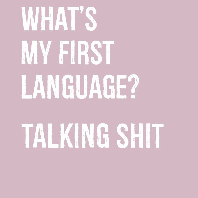 what's my first language talking