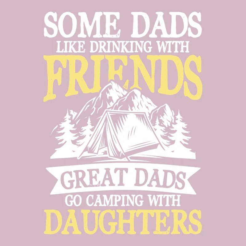 some dads like drinking with friends great dads