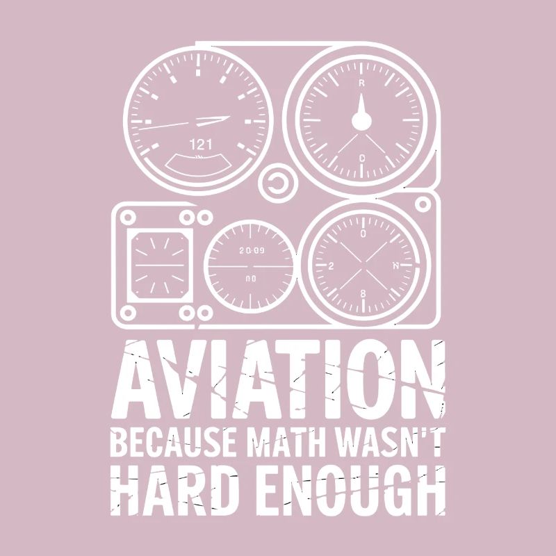 Aviation Because Math Wasn't Hard Enough Funnier